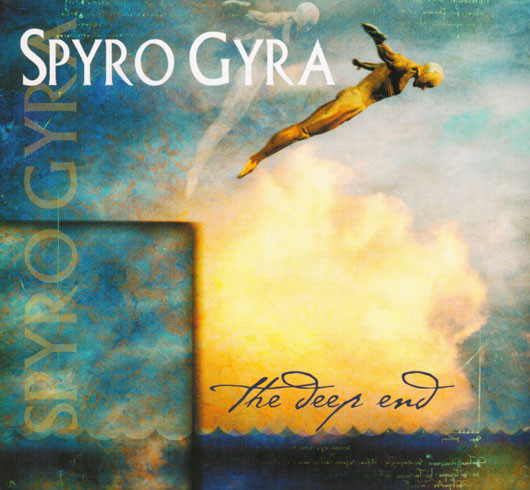 Spyro Gyra - The Deep End | Heads Up International (HUCD 3085) - main