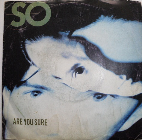 So - Are You Sure | Parlophone (06 2023077) - main
