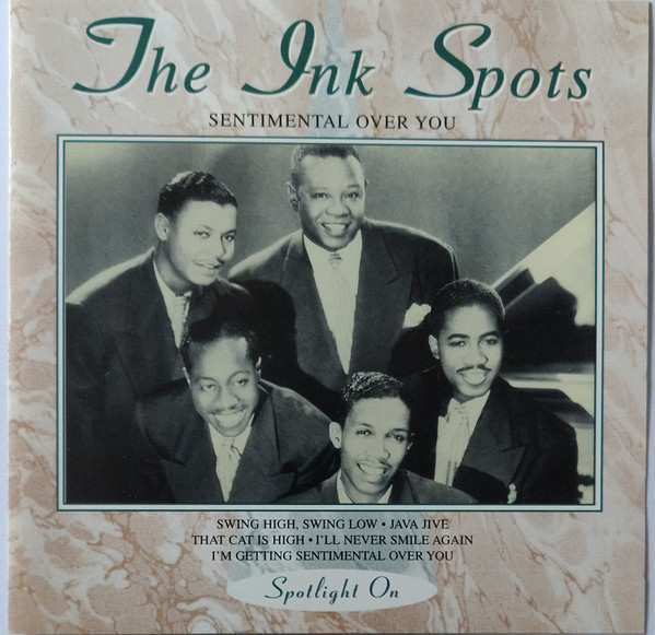 The Ink Spots - Sentimental Over You | Javelin (HADCD 194) - main
