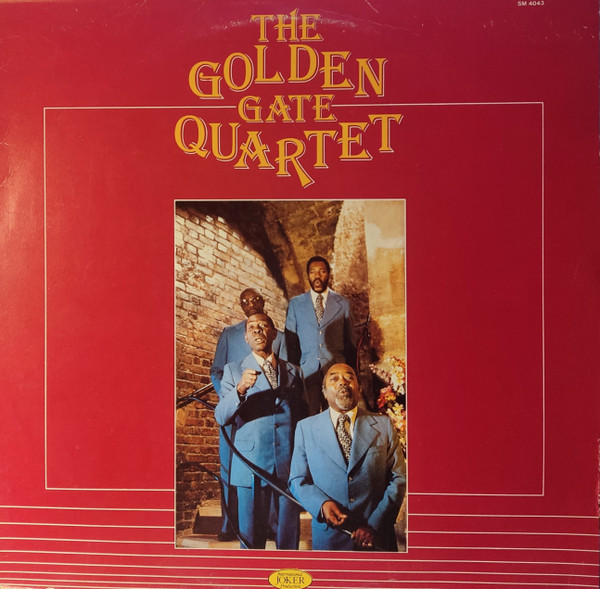 The Golden Gate Quartet - 1937-1939 | International Joker Production (SM 4043)