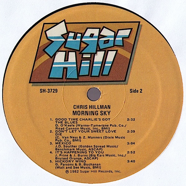 Chris Hillman - Morning Sky | Sugar Hill Records (SH-3729) - 4 Chris Hillman - Morning Sky | Sugar Hill Records (SH-3729) - 4