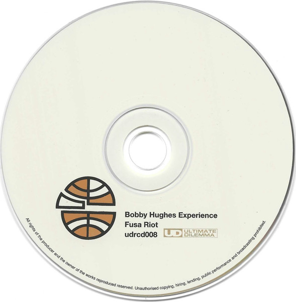 Bobby Hughes Experience - Fusa Riot | Ultimate Dilemma (udrcd008) - 3 Bobby Hughes Experience - Fusa Riot | Ultimate Dilemma (udrcd008) - 3