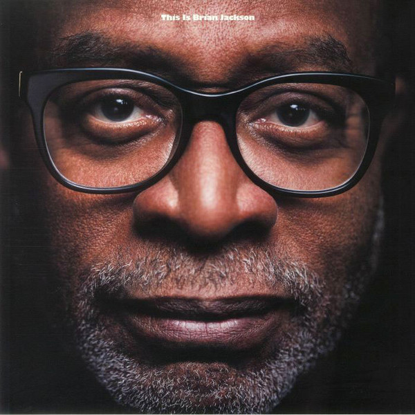 Brian Jackson - This Is Brian Jackson | BBE (BBE681ALP)