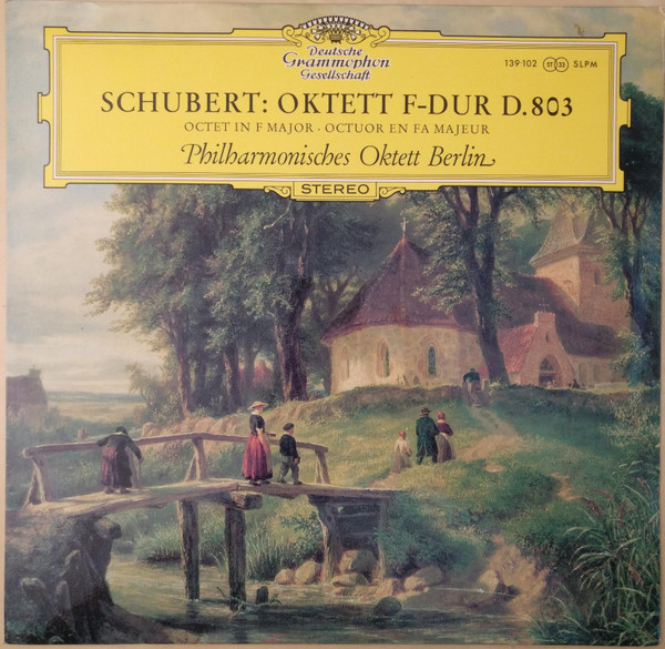 Franz Schubert / Philharmonisches Oktett Berlin - Oktett F-dur D. 803 | Deutsche Grammophon (139 102 SLPM)