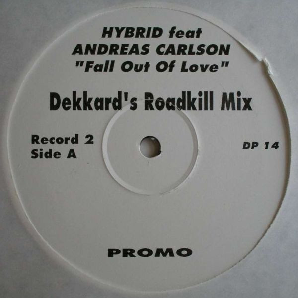 Hybrid Feat. Andreas Carlsson - Fall Out Of Love | Distinct'ive Records (DP 14) - 3