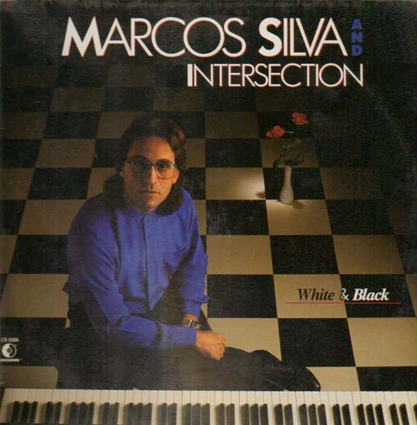 Marcos Silva And Intersection - White & Black | Crossover Records (CR-5006)