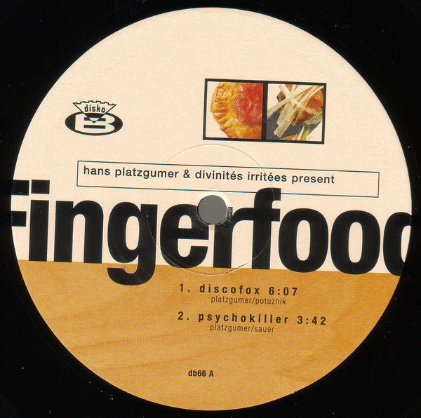 Hans Platzgumer & Divinités Irritées - Present... Fingerfood | Disko B (db 66) - 3 Hans Platzgumer & Divinités Irritées - Present... Fingerfood | Disko B (db 66) - 3