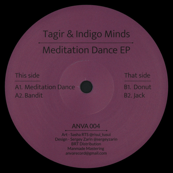 Tagir & Indigo Minds - Meditation Dance EP | Anva (ANVA004)