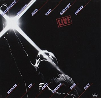 Southside Johnny & The Asbury Jukes - Live - Reach Up And Touch The Sky | Mercury (SRM-2-8602) - main Southside Johnny & The Asbury Jukes - Live - Reach Up And Touch The Sky | Mercury (SRM-2-8602) - main