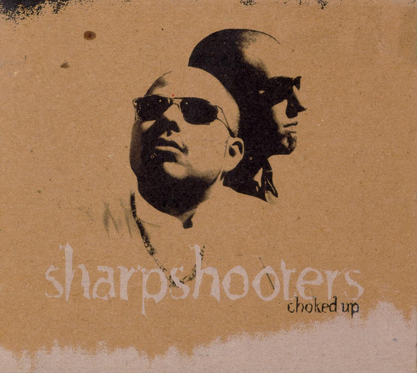 Sharpshooters - Choked Up | Shadow Records (SDW018-2)
