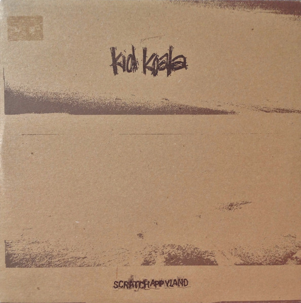 Kid Koala - Scratchappyland | Ninja Tune (ZEN 10KK)