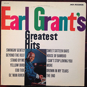 Earl Grant - Earl Grant's Greatest Hits | MCA Records (MCA-246) - main Earl Grant - Earl Grant's Greatest Hits | MCA Records (MCA-246) - main