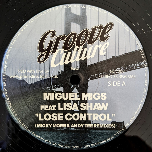 Miguel Migs Feat. Lisa Shaw - Lose Control (Micky More & Andy Tee Remixes) | Groove Culture Music (GCV009) - main Miguel Migs Feat. Lisa Shaw - Lose Control (Micky More & Andy Tee Remixes) | Groove Culture Music (GCV009) - main