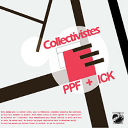 PPF + I-C-K - Individualistes / Collectivistes | Steelwork Maschine (SMR04) - main PPF + I-C-K - Individualistes / Collectivistes | Steelwork Maschine (SMR04) - main