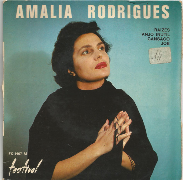 Amália Rodrigues - Raizes | Disques Festival (FX 1407 M)
