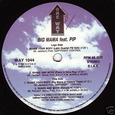Big Mama Feat. Pip - Shake Your Body | One Way Records (WAY 1044) - 3