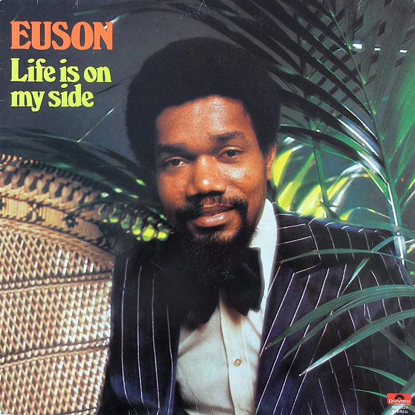 Euson - Life Is On My Side | Polydor (2925 022) - main