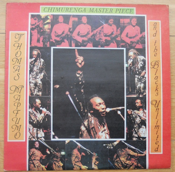 Thomas Mapfumo And The Blacks Unlimited - Chimurenga Master Piece | Chimurenga Music (TML 103) - main