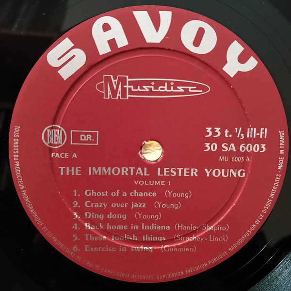 Lester Young - The Immortal Lester Young Vol. 1 | Savoy-Musidisc (SA 6003) - 3 Lester Young - The Immortal Lester Young Vol. 1 | Savoy-Musidisc (SA 6003) - 3