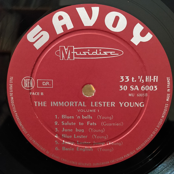 Lester Young - The Immortal Lester Young Vol. 1 | Savoy-Musidisc (SA 6003) - 4 Lester Young - The Immortal Lester Young Vol. 1 | Savoy-Musidisc (SA 6003) - 4