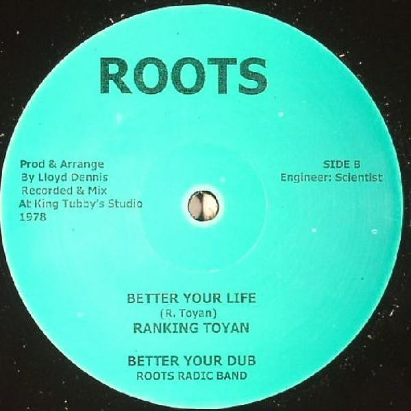Barrington Levy / Toyan / The Roots Radics - Revelation / Better Your Life | ROOTS (none) - 2