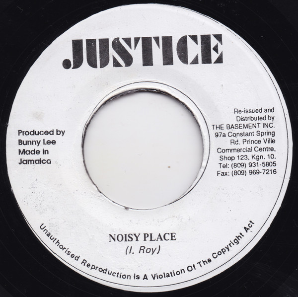The Paragons / I-Roy - Quiet Place / Noisy Place | Justice (none) - 2