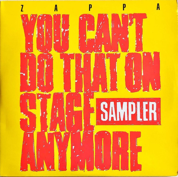 Frank Zappa - You Can't Do That On Stage Anymore (Sampler) | N.E.W Musidisc (101581)