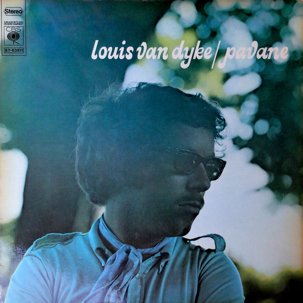 Louis Van Dyke Trio - Pavane | CBS (S7-63811)