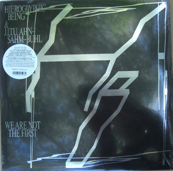 Hieroglyphic Being & J.I.T.U. Ahn-Sahm-Buhl - We Are Not The First | Rvng Intl. (RVNGNL33) - main