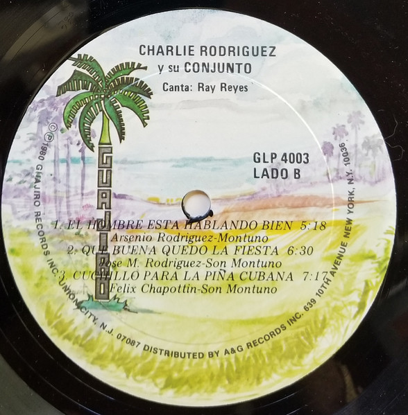 Charlie Rodriguez Y Su Conjunto Canta Rey Reyes - Charlie Rodriguez Y Su Conjunto Canta Ray Reyes | Guajiro Records (GLP 4003) - 4 Charlie Rodriguez Y Su Conjunto Canta Rey Reyes - Charlie Rodriguez Y Su Conjunto Canta Ray Reyes | Guajiro Records (GLP 4003) - 4