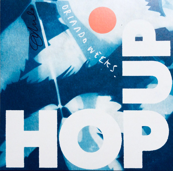 Orlando Weeks - Hop Up | [PIAS] (PIASR1238LP)
