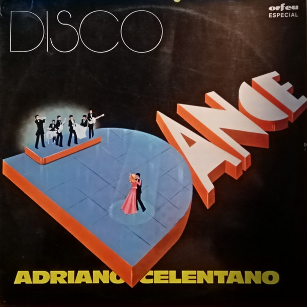Adriano Celentano - Disco Dance | Orfeu (SBIAT 5031) - main