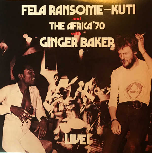 Fela Kuti And Africa 70 With Ginger Baker - Live! | Knitting Factory Records (KFR2003-1)