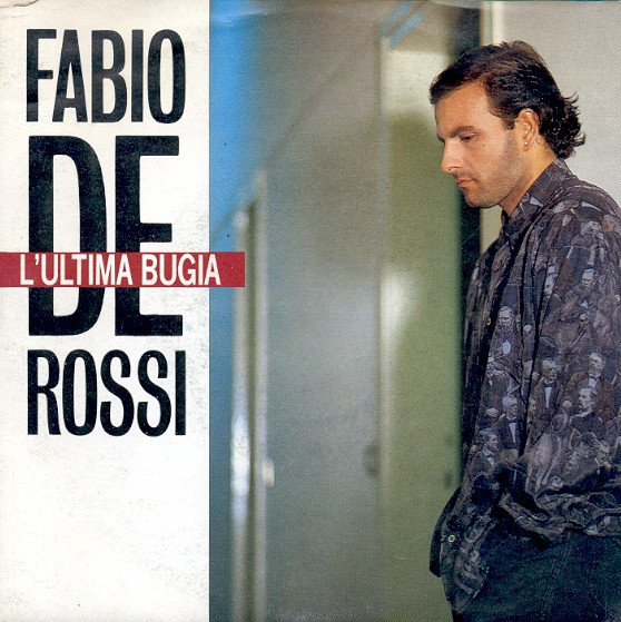 Fabio De Rossi - L'Ultima Bugia | Carosello (CI 20547) - main
