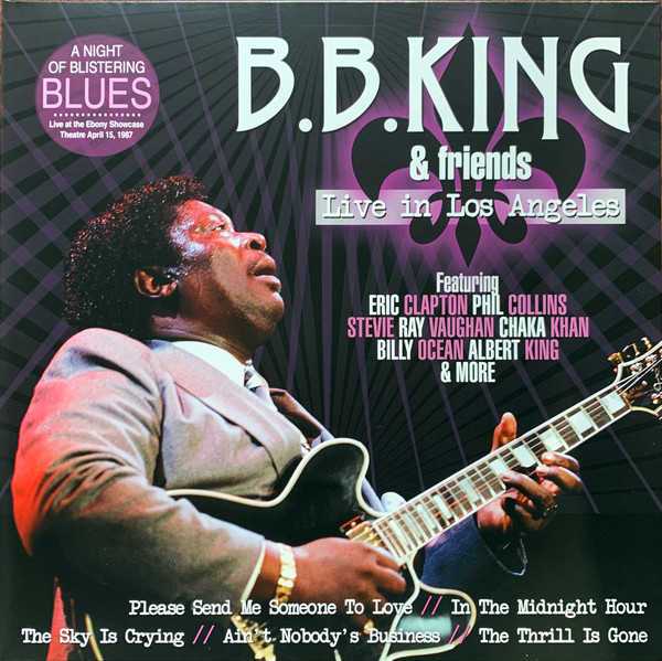 B.B. King & Various - Live In Los Angeles (A Night Of Blistering Blues) | Delta Entertainment (N 79 006)