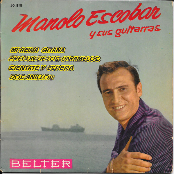 Manolo Escobar Y Sus Guitarras - Mi Reina Gitana | Belter (50.818)