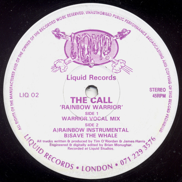 The Call - Rainbow Warrior | Liquid Records (LIQ 02)