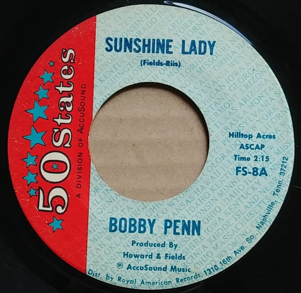 Bobby Penn - Sunshine Lady / Promise Her Anything | 50 States Records (FS-8) - main