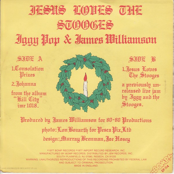 Iggy Pop & James Williamson - Jesus Loves The Stooges | BOMP! (EP-114) - 2 Iggy Pop & James Williamson - Jesus Loves The Stooges | BOMP! (EP-114) - 2