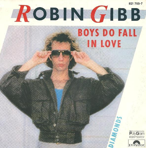 Robin Gibb - Boys Do Fall In Love | Polydor (821 765-7) - 2