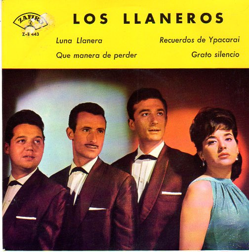 Los Llaneros - Luna Llanera / Qué Manera De Perder / Recuerdos De Ypacaray / Grato Silencio | Zafiro (Z-E 443)