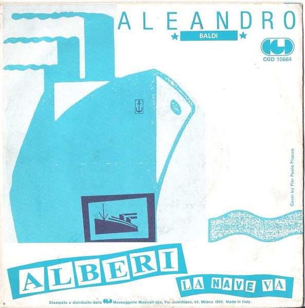 Aleandro Baldi - La Nave Va | CGD (CGD 10664) - 2
