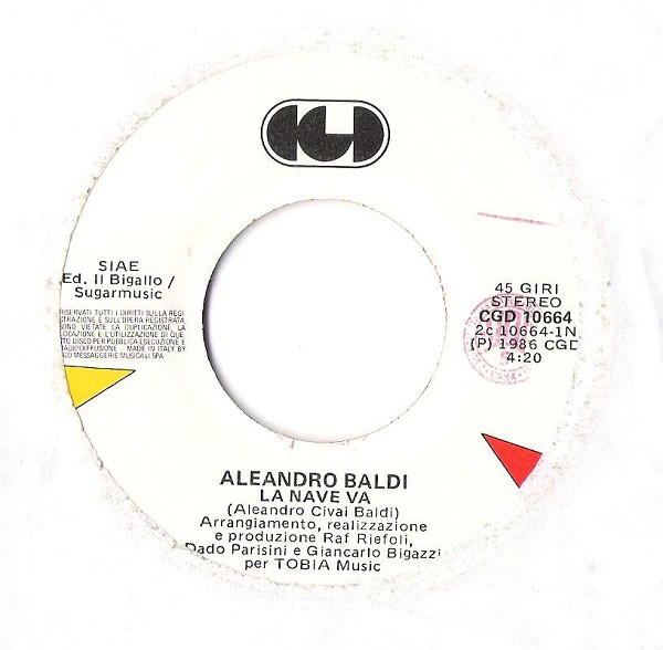 Aleandro Baldi - La Nave Va | CGD (CGD 10664) - 3