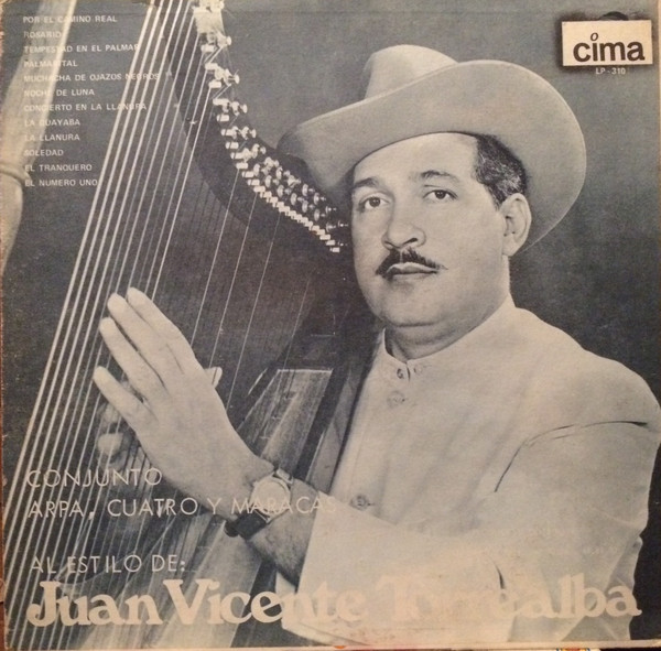 Juan Vicente Torrealba - Arpa, Cuatro Y Maracas | Cima (LP-310) - main