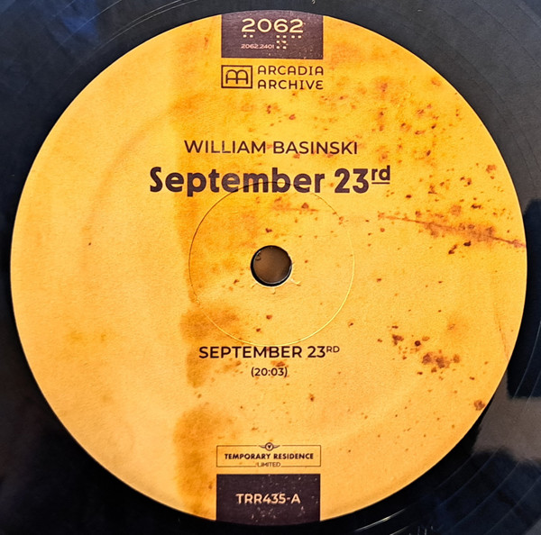 William Basinski - September 23rd | Temporary Residence Limited (TRR435LP) - 3