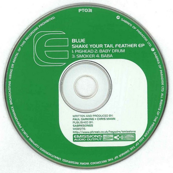 Blue - Shake Your Tail Feather EP | Emissions Audio Output (PT031CDS) - 3
