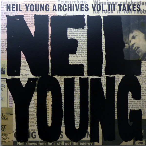 Neil Young - Neil Young Archives Vol. III Takes (2LP) [Vinyl] | Reprise Records (093624844471) - 2