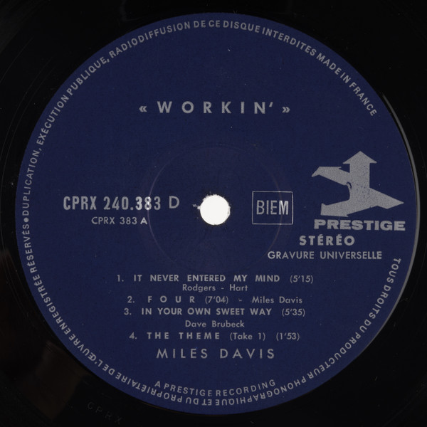 The Miles Davis Quintet Featuring John Coltrane - Workin' | Prestige (CPRX 240 383 D) - 3 The Miles Davis Quintet Featuring John Coltrane - Workin' | Prestige (CPRX 240 383 D) - 3