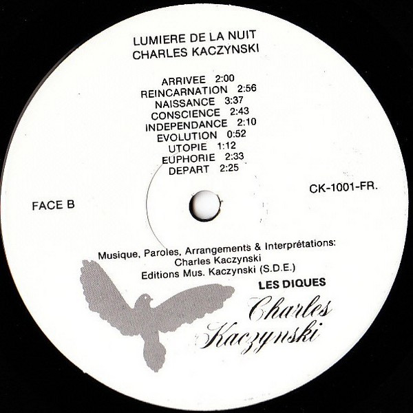 Charles Kaczynski - Lumière De La Nuit | Les Disques Charles Kaczynski (CK 1001) - 4