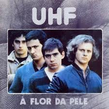 UHF - À Flor Da Pele | EMI (11C 076 - 40554)
